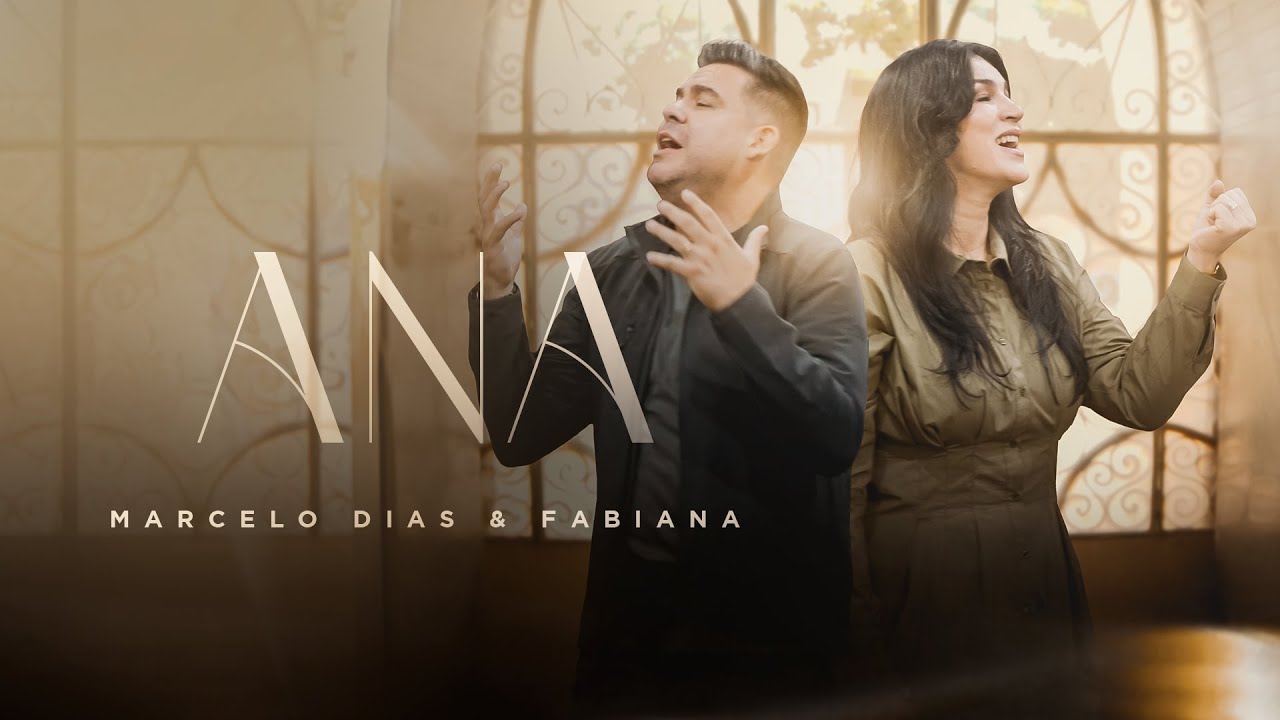 Marcelo Dias e Fabiana - Ana [ CLIPE OFICIAL ]