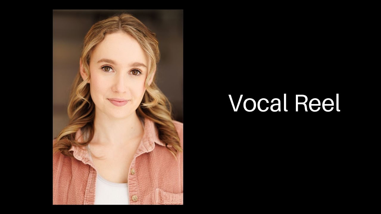Vocal Reel