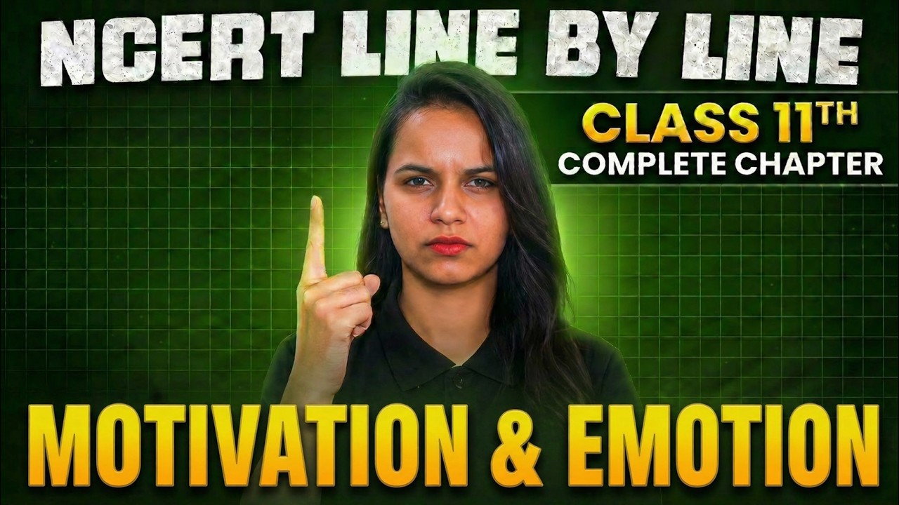 Class 11 Psychology Chapter 8 Motivation & Emotion Full Chapter Explanation by Savvy Mam