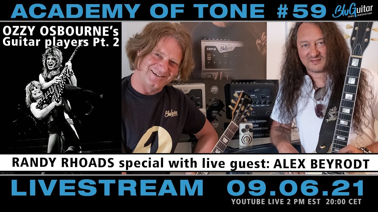 Academy of Tone #59: Ozzy Osbourne’s guitar players: Pt. 2 Randy Rhoads special with Alex Beyrodt