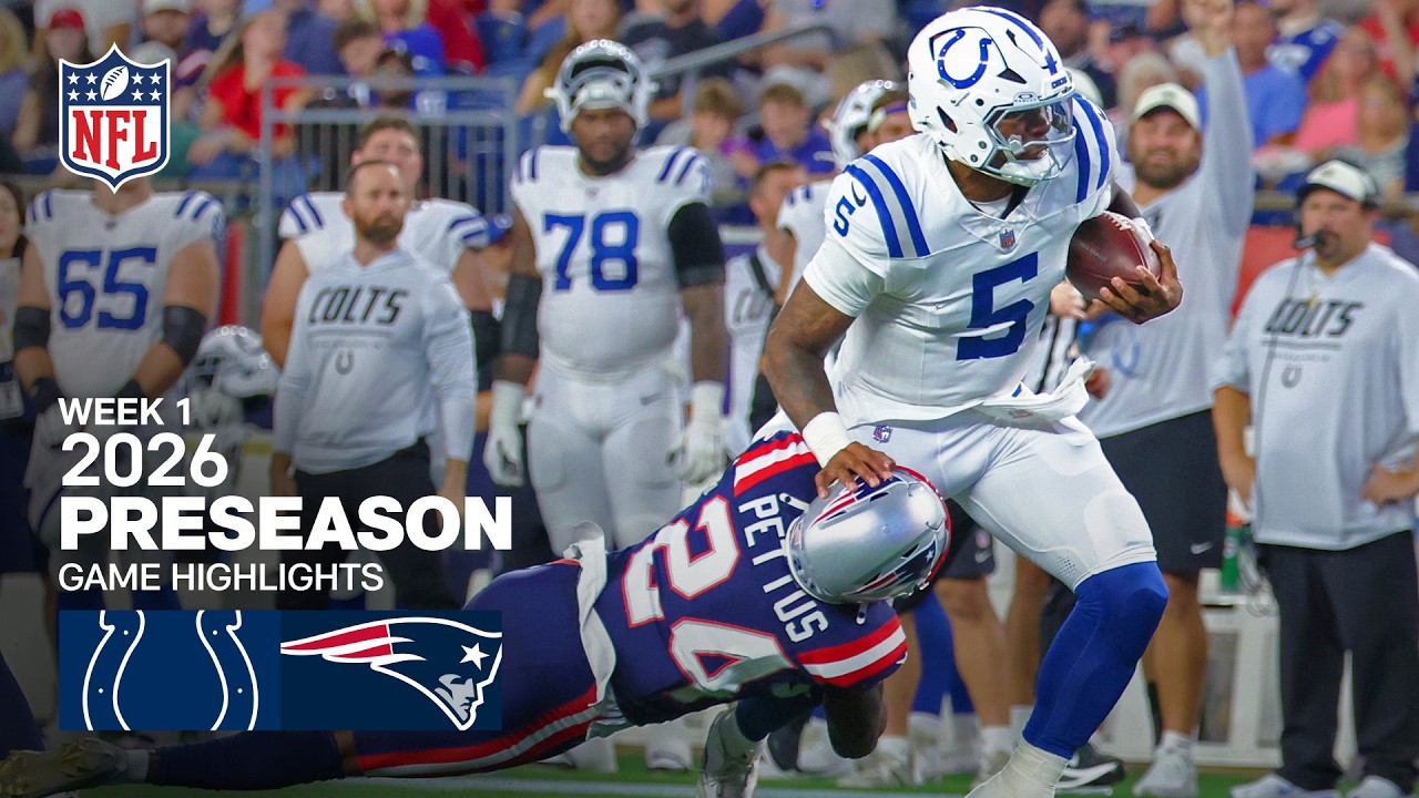 Indianapolis Colts vs. New England Patriots | 2026 Preseason Week 1