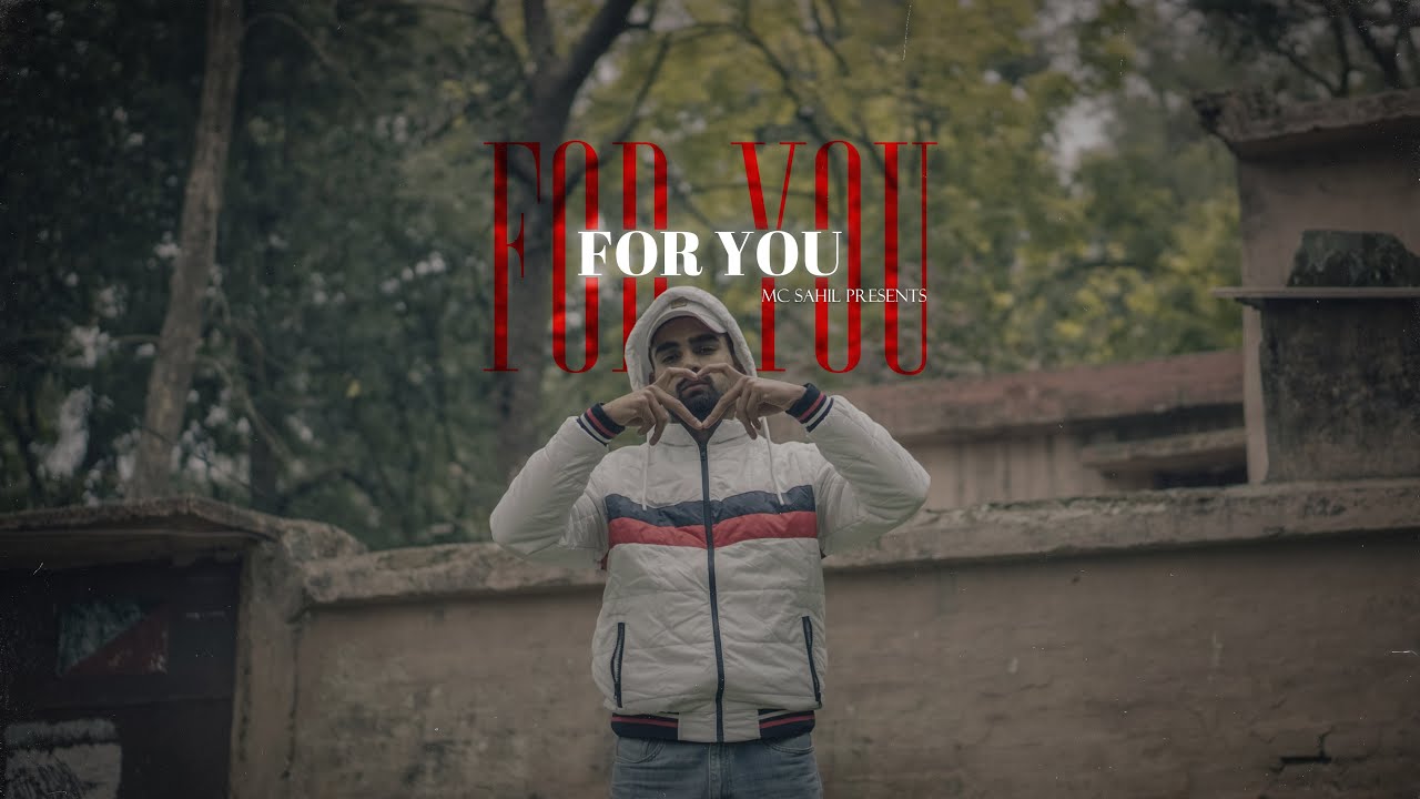 MC SAHIL - FOR YOU ( music video) INDIAN DRILL 2025 - HINDI RECORDS