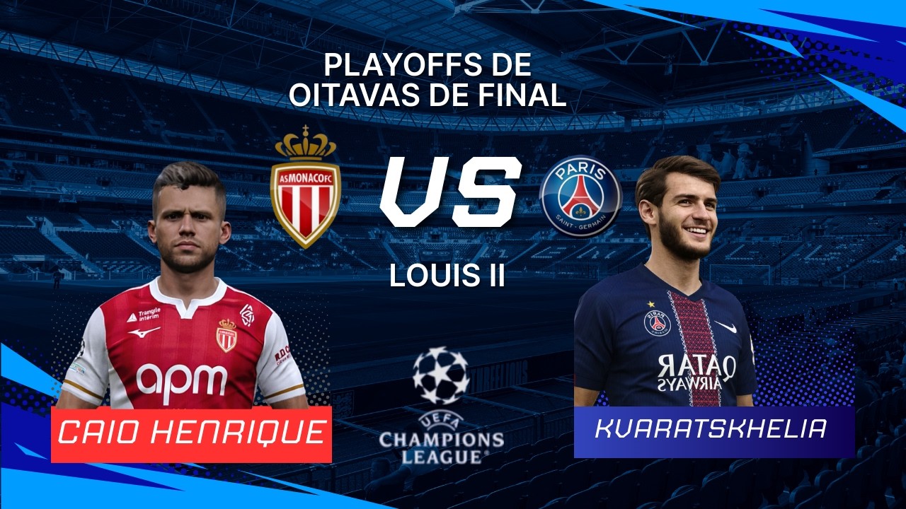 MONACO X PSG Champions League Playoffs de Oitavas de Final  | GOGOSZ PATCH SIMULAÇÃO REALISTA