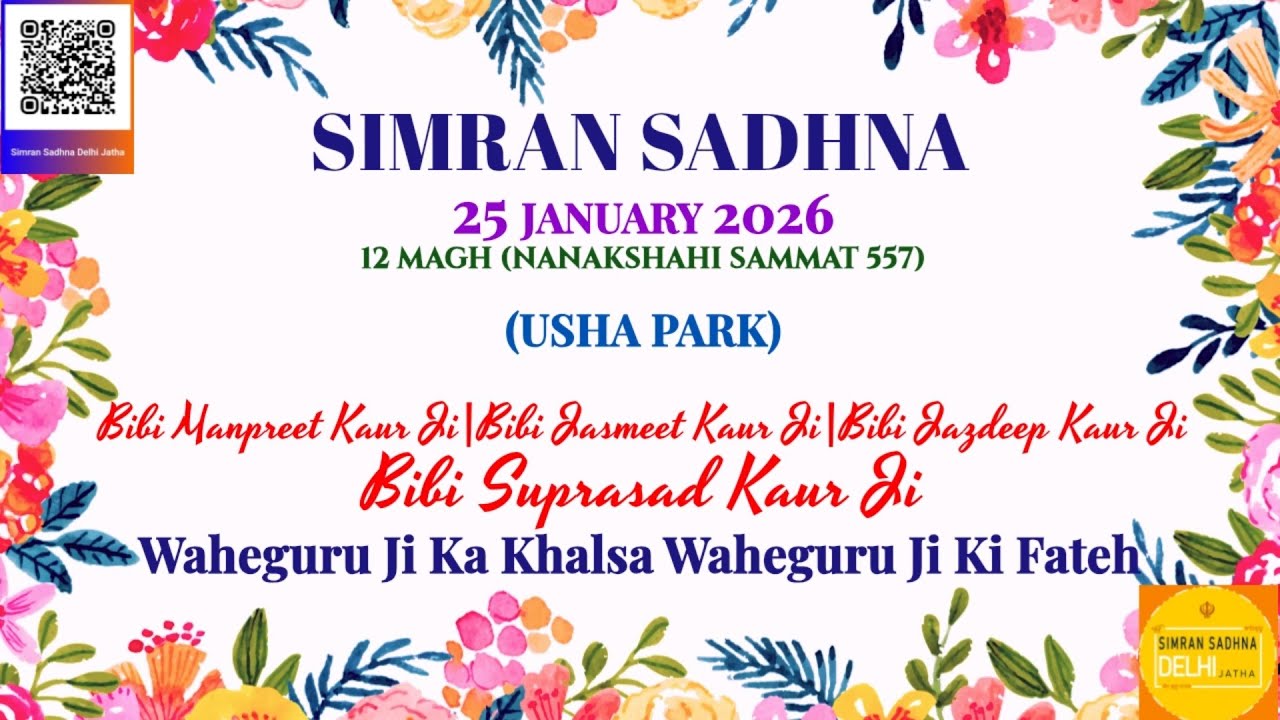 Simran Sadhna - 25th Jan 2026 (Usha Park)