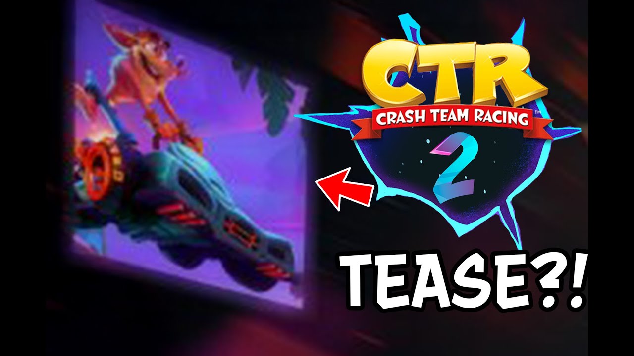BREAKING: Is Crash Team Racing 2 IN DEVELOPMENT?!