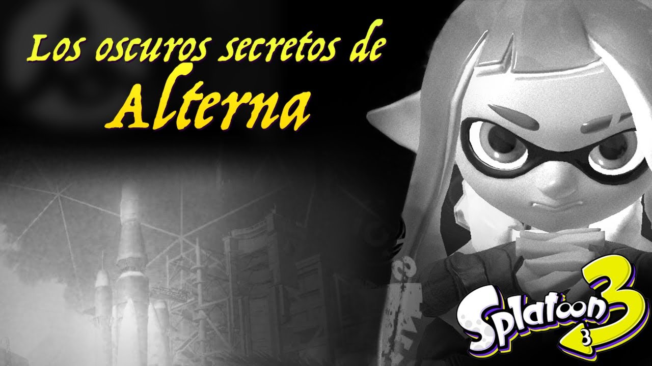 Los Oscuros Secretos de Alterna (Teoría de Splatoon 3) | Especial de Halloween 2022