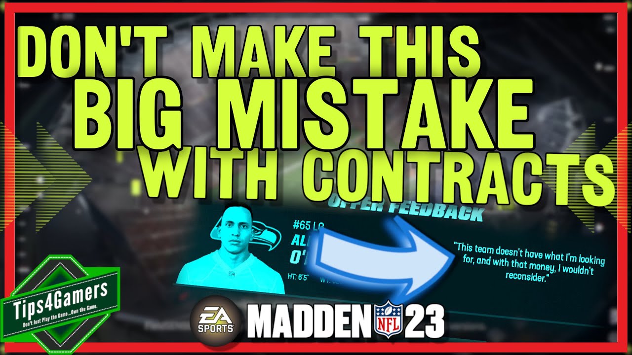 Don't Make This Big Mistake with Contracts in Madden 23 Franchise Mode
