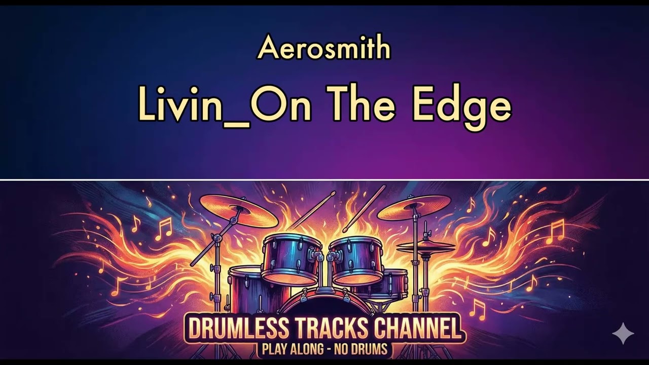 Aerosmith - Livin_On The Edge - Drumless