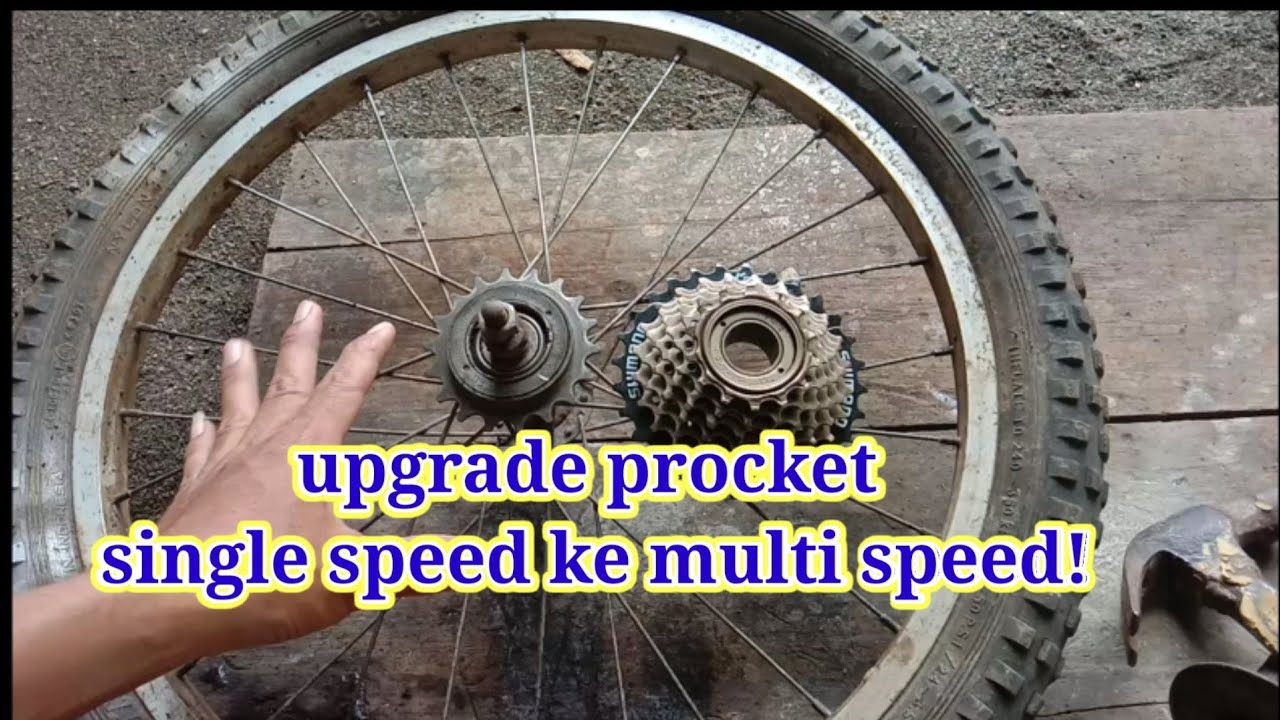 cara upgrade gir single speed ke multi speed