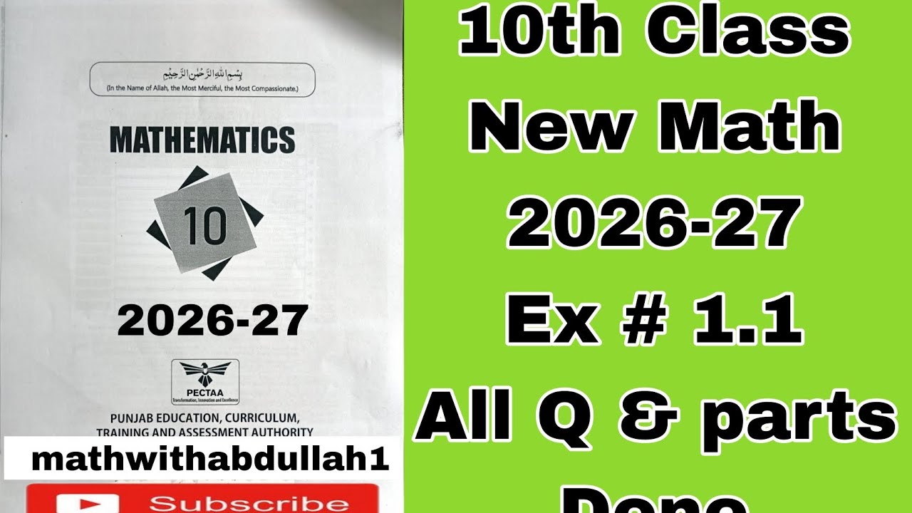 10th Class New Math, Ex # 1.1 , All Q & all Parts Done 