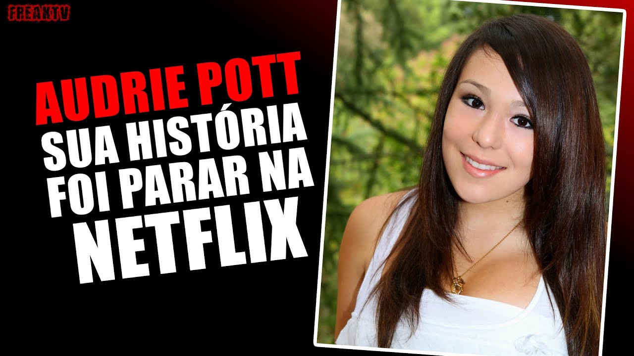 AS FOTOS E V&Iacute;DEOS SOBRE AUDRIE POTT @freaktv