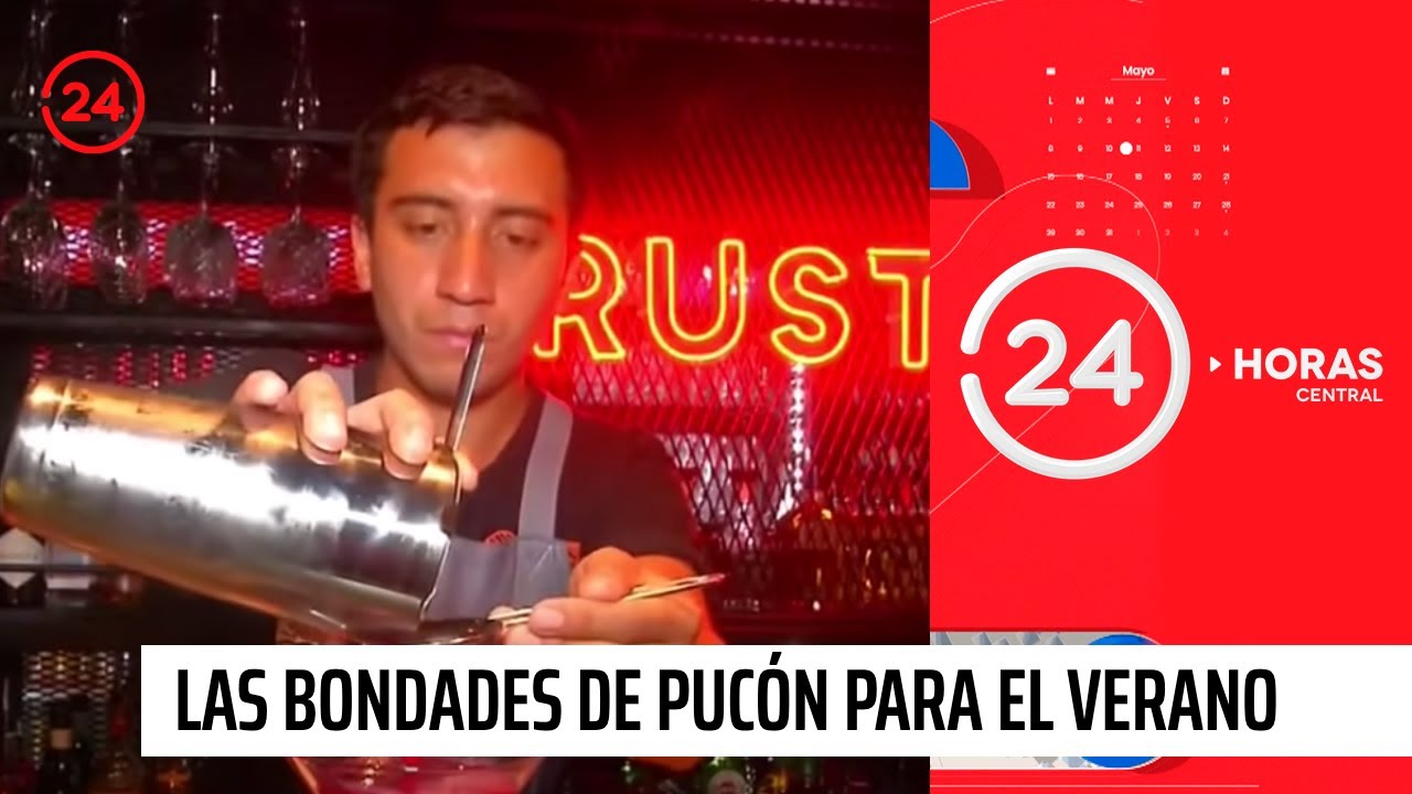 Tranquilidad de día y fiesta de noche: las bondades de Pucón para el verano 2019 | 24 Horas TVN