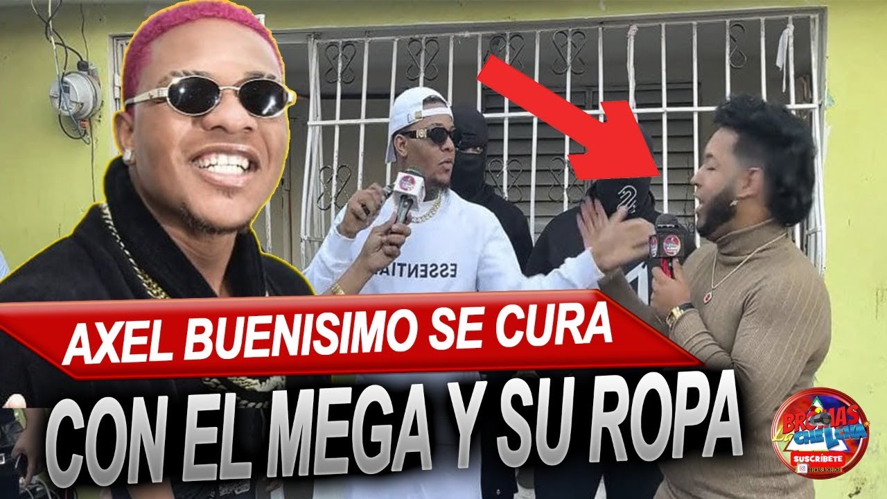 AXELBUENISIMO SE CURA CON EL MEGA Y SU ROPA