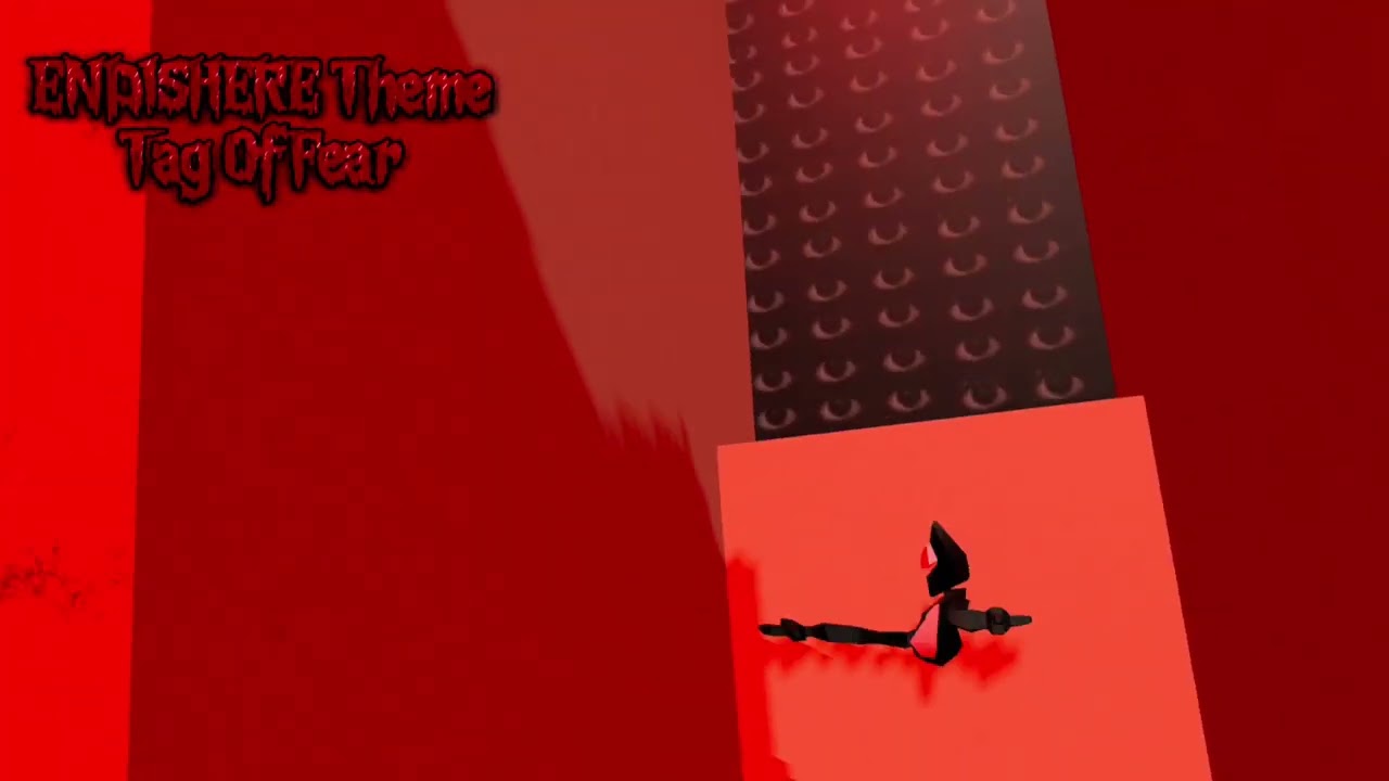 Tag Of Fear ENDISHERE Theme
