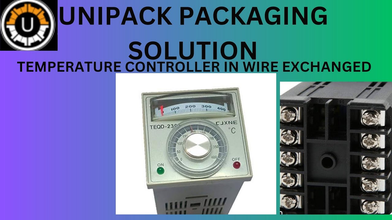 HOW TO CHANGE TEMPERATURE CONTROLLER IN CONTINOUS BAND SEALER