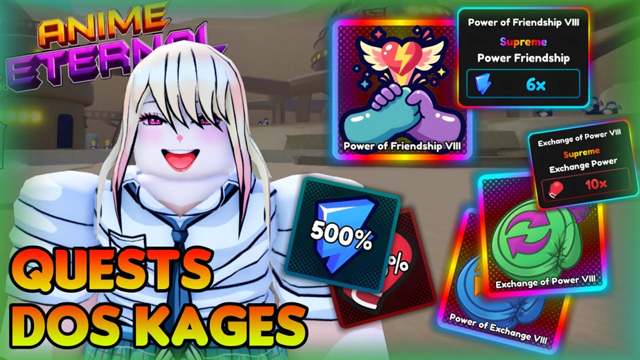 ESSA UPDATE AJUDOU MUITO! Powers De Troca E Quests de Kages Na UPD 26 PT 2 | Anime Eternal