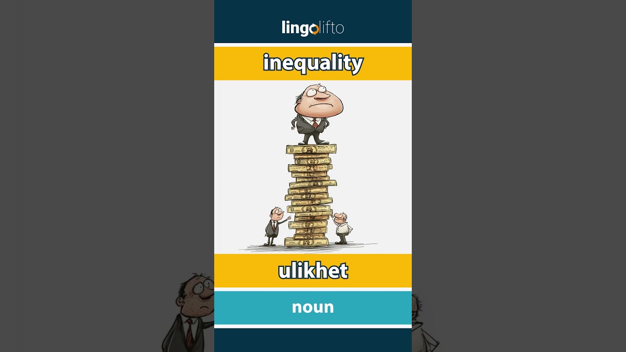 🇬🇧🇳🇴 inequality - ulikhet : learn English : la oss l&aelig;re engelsk : vocabulary builder