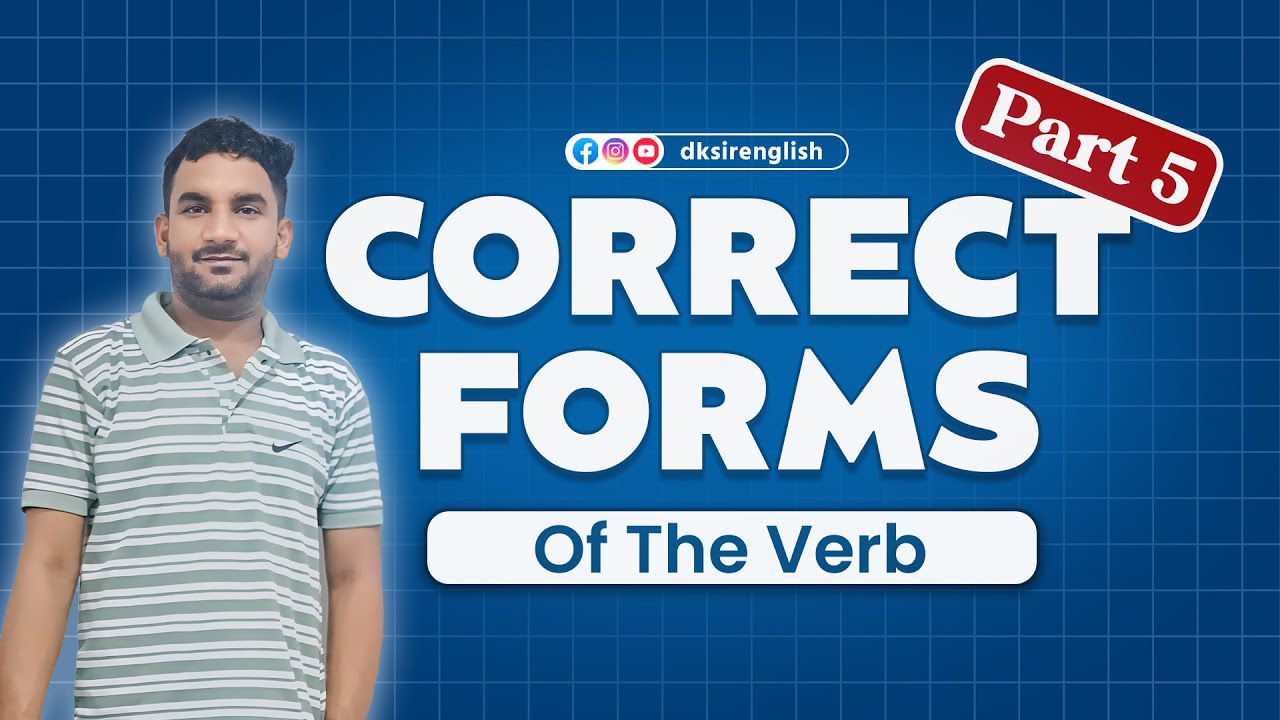 Correct forms of the verb part 5