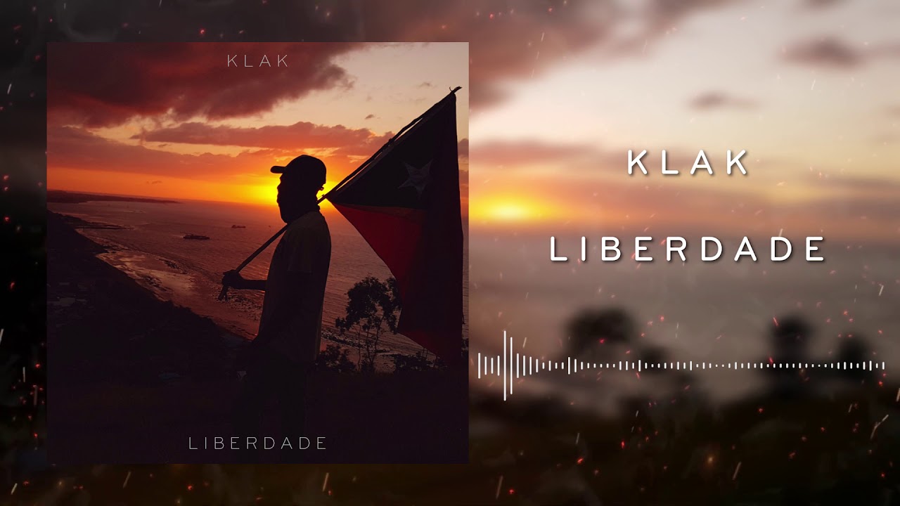 K L A K - Liberdade (OFFICIAL AUDIO)