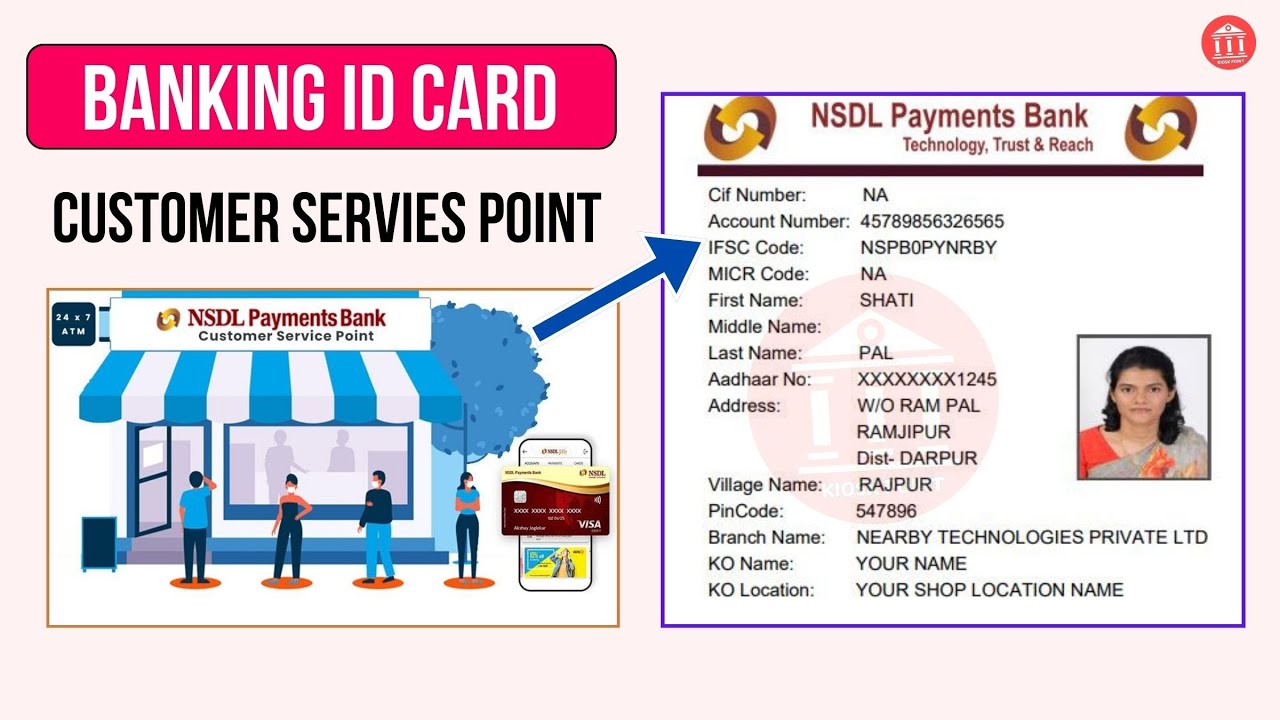 Nsdl Payments Bank Csp Banking Id Card|How To Make Nsdl Csp Banking Identity Card|Kiosk Point|