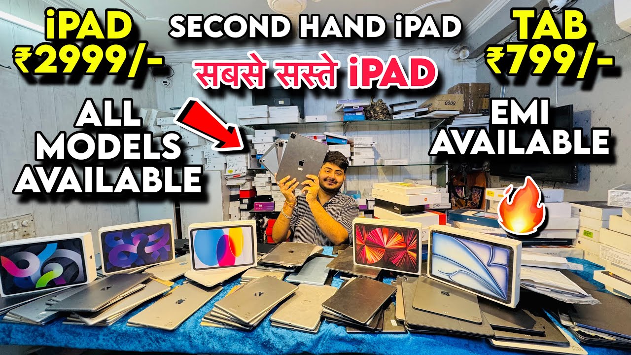 Cheapest iPad Market in delhi | Second Hand iPad | Wholesale/Retail | 100% Original iPads, Tabs 