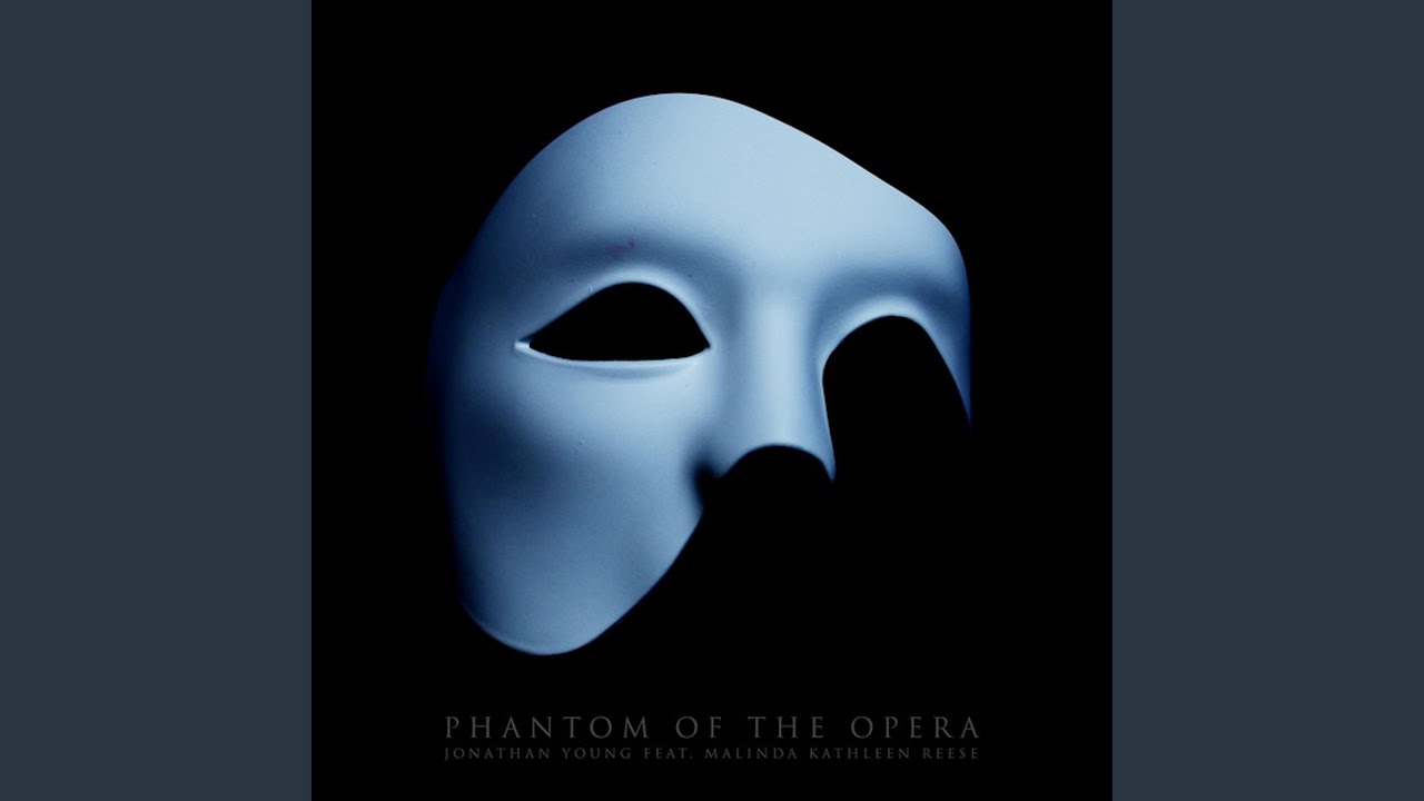 Phantom of the Opera