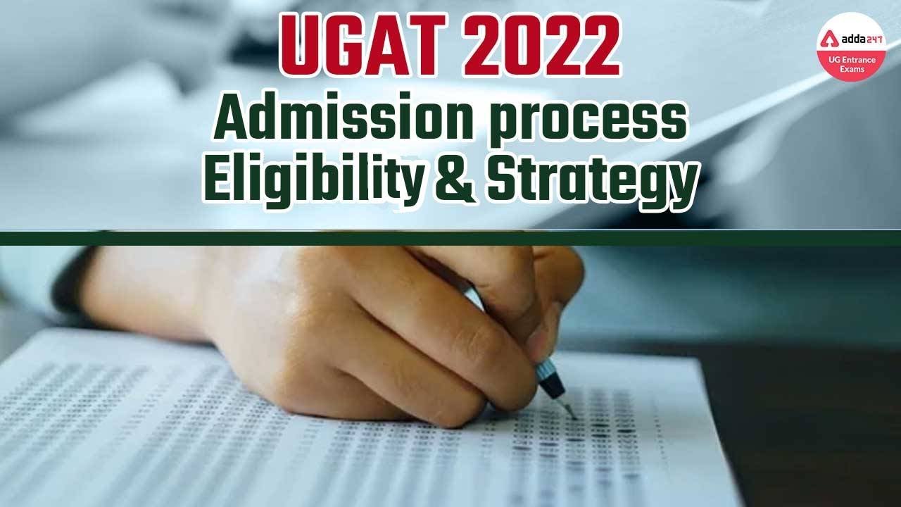 UGAT 2022 | Admission Process | Eligibility | Exam Strategy | AIMA UGAT 2022 Exam Preparation