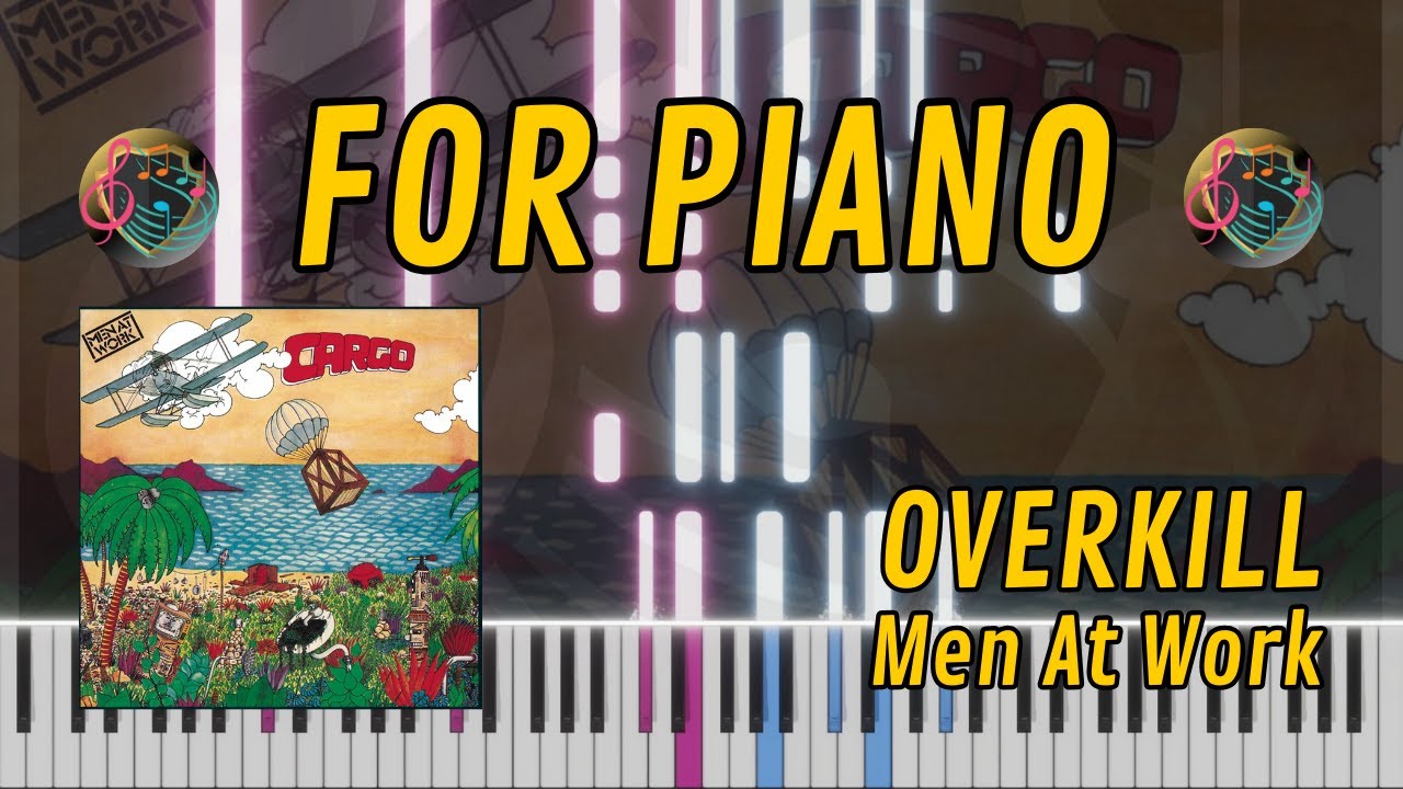 OVERKILL (Men At Work) - PIANO Tutorial/Arrangement