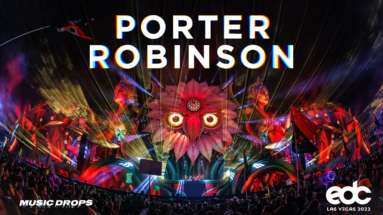 Porter Robinson [Drops Only] @ EDC Las Vegas 2022 | KineticBLOOM