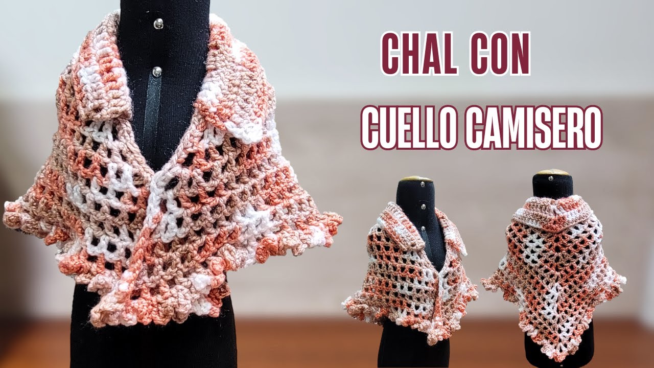 (15) Chal con Cuello Camisero a CROCHET GANCHILLO muy Fácil de Tejer – Canal Tejidos a Crochet