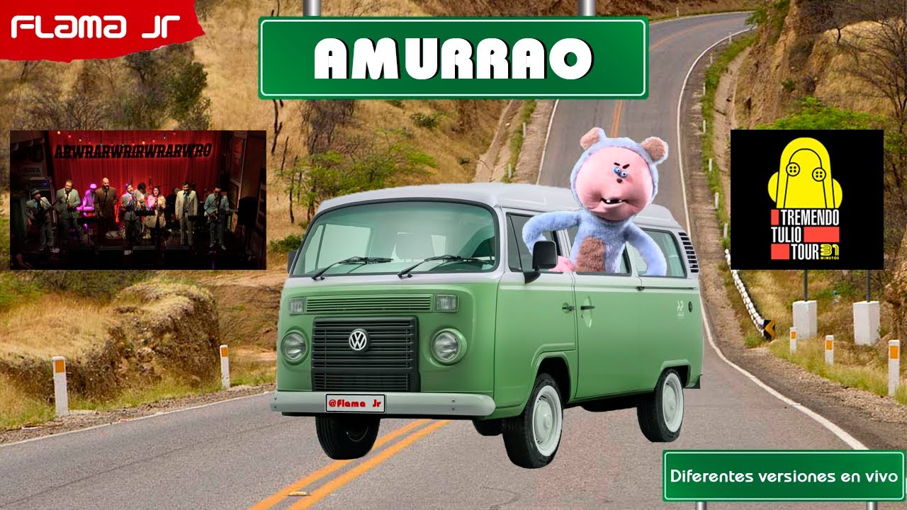 31 Minutos - Amurrao, pero con diferentes versiones en vivo - Flama Jr