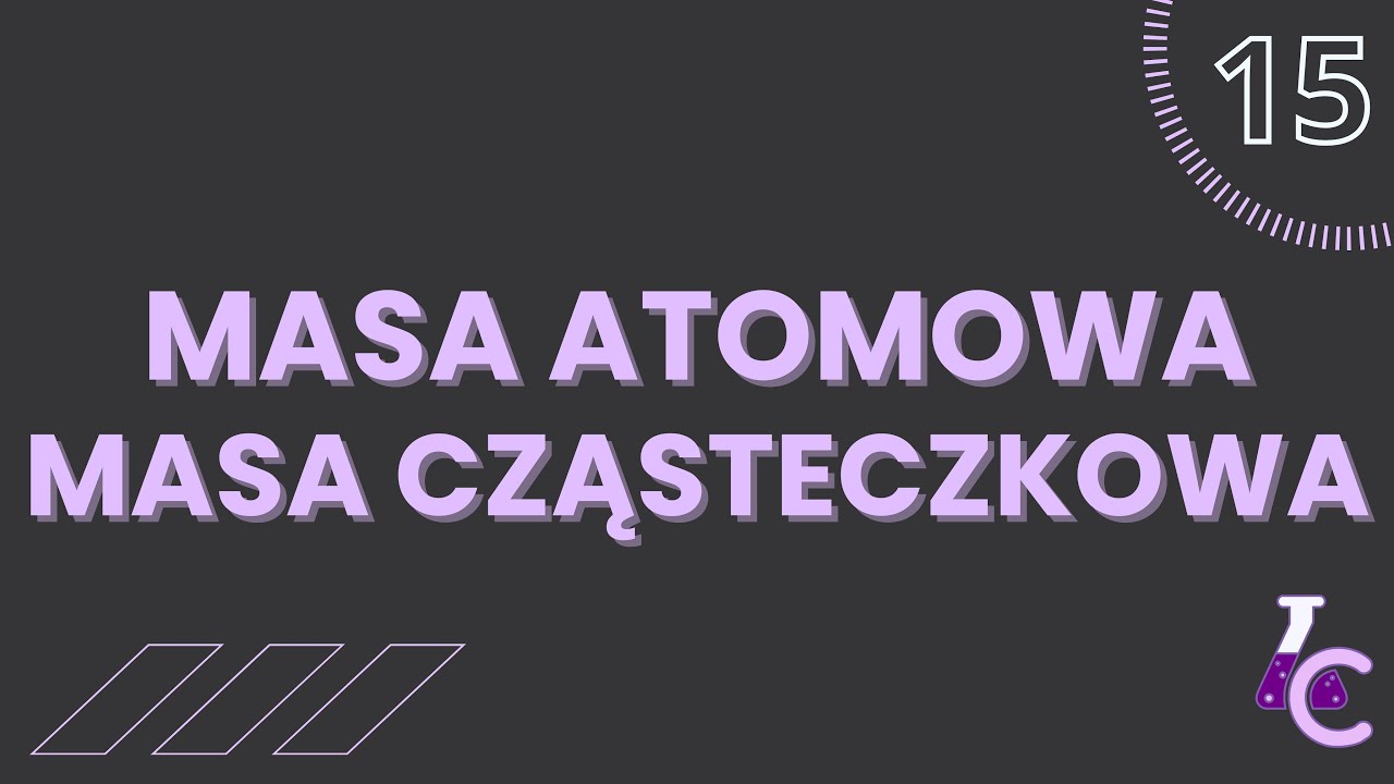 MASA ATOMOWA, MASA CZĄSTECZKOWA| szkoła podstawowa, klasa 7