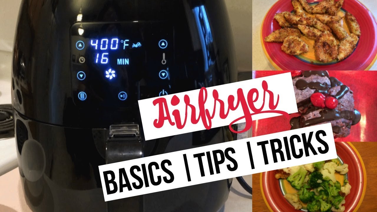 Weight Watcher Freestyle Friendly | Airfryer Basics Tips & Tricks