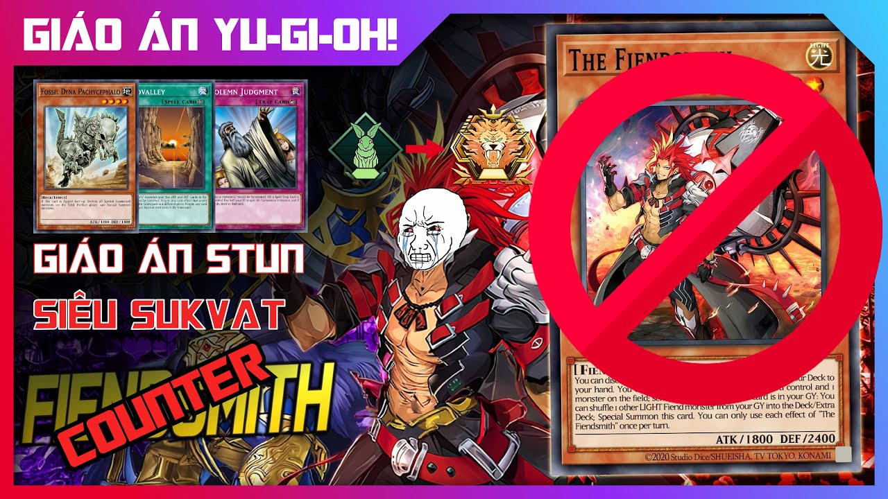 Lên rank Master bằng giáo án siêu sukvat - Stun x Counter trap - Counter deck fiendsmith master duel