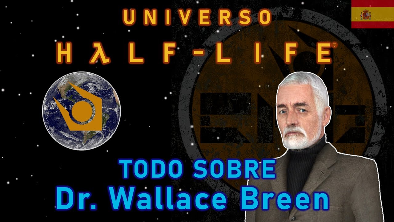 ☢️ Universo Half-Life: TODO sobre Wallace Breen