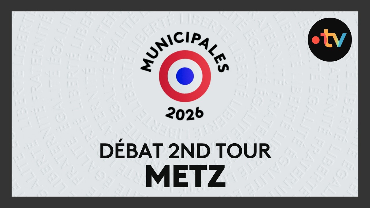 Débat municipales 2026 : parole aux candidats du 2nd tour à Metz