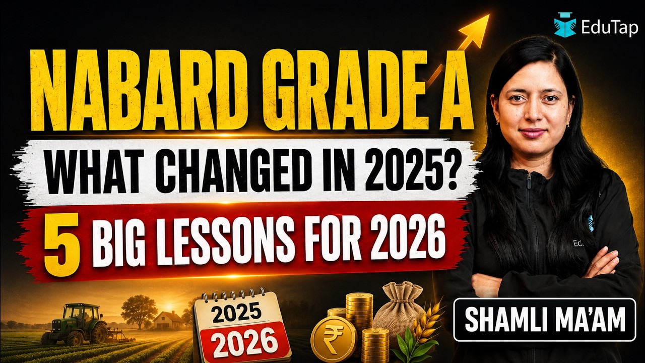 NABARD Grade A Exam Analysis 2025 : Phase 1 & 2 Changes and Key Learnings for 2026