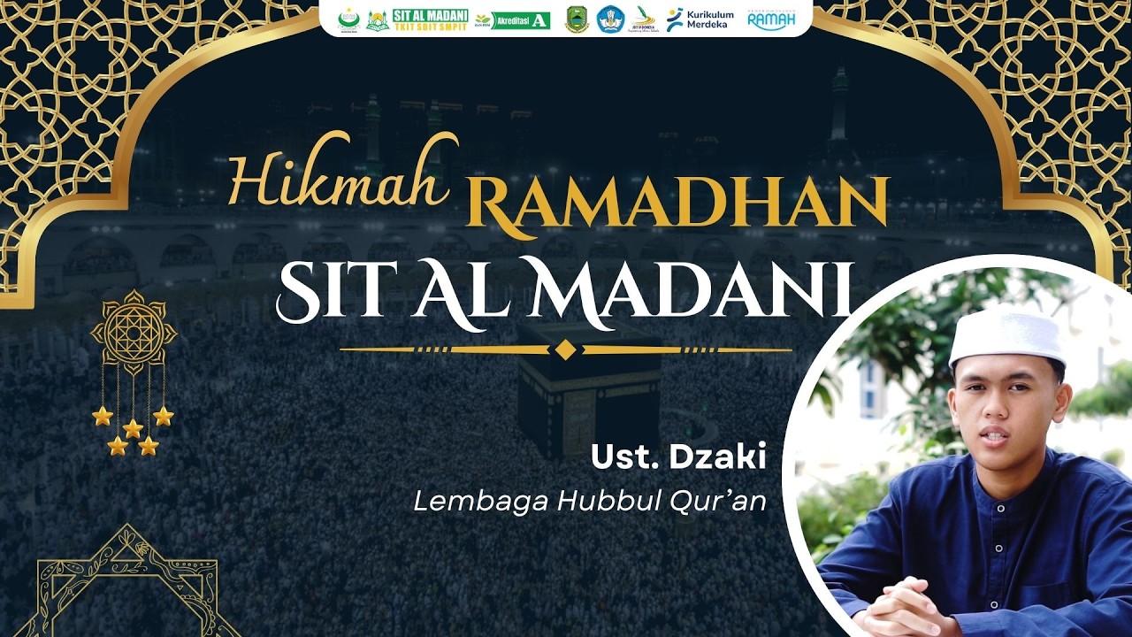 Ust. Dzaki - Hikmah Ramadhan ke-5