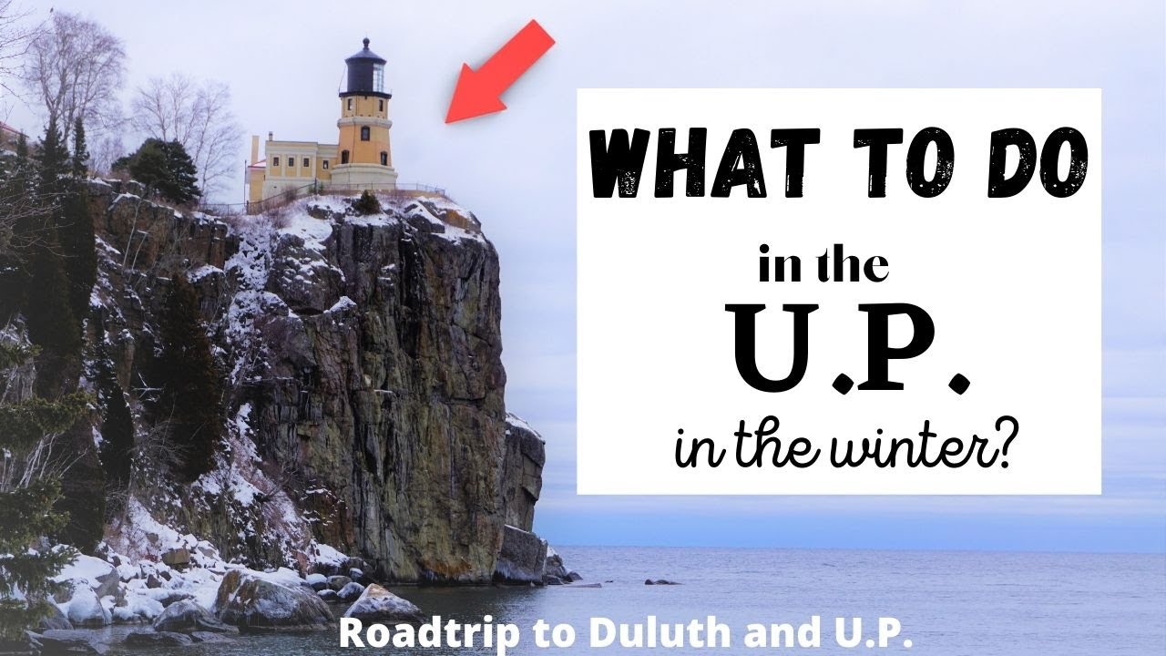 UPPER PENINSULA and DULUTH WINTER Roadtrip!