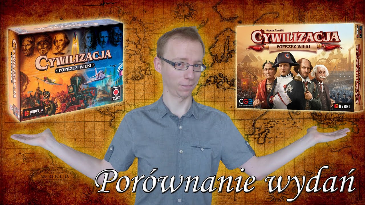 Cywilizacja Poprzez Wieki | Porównanie | GTTV