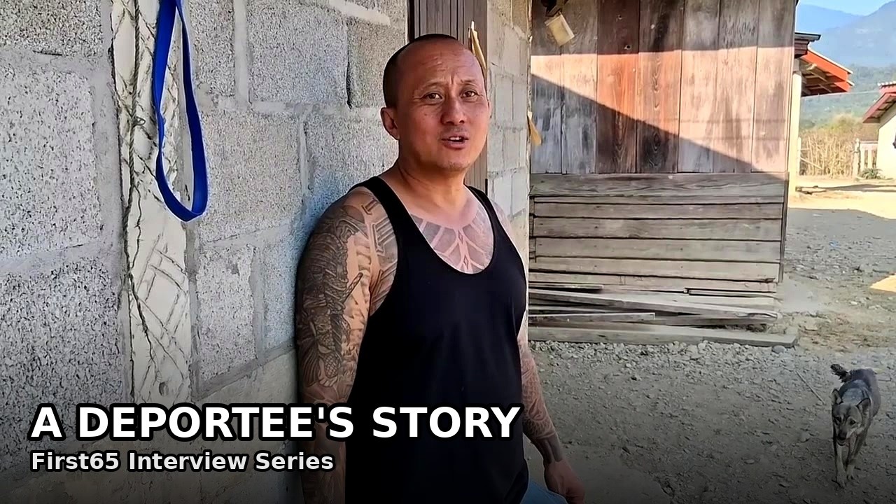 Interview with a First65Deportee: Learn about his experience and insights on the deportation process