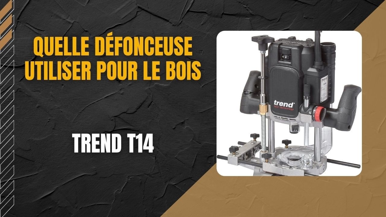 🥇 Quelle Défonceuse utiliser pour le bois en 2026