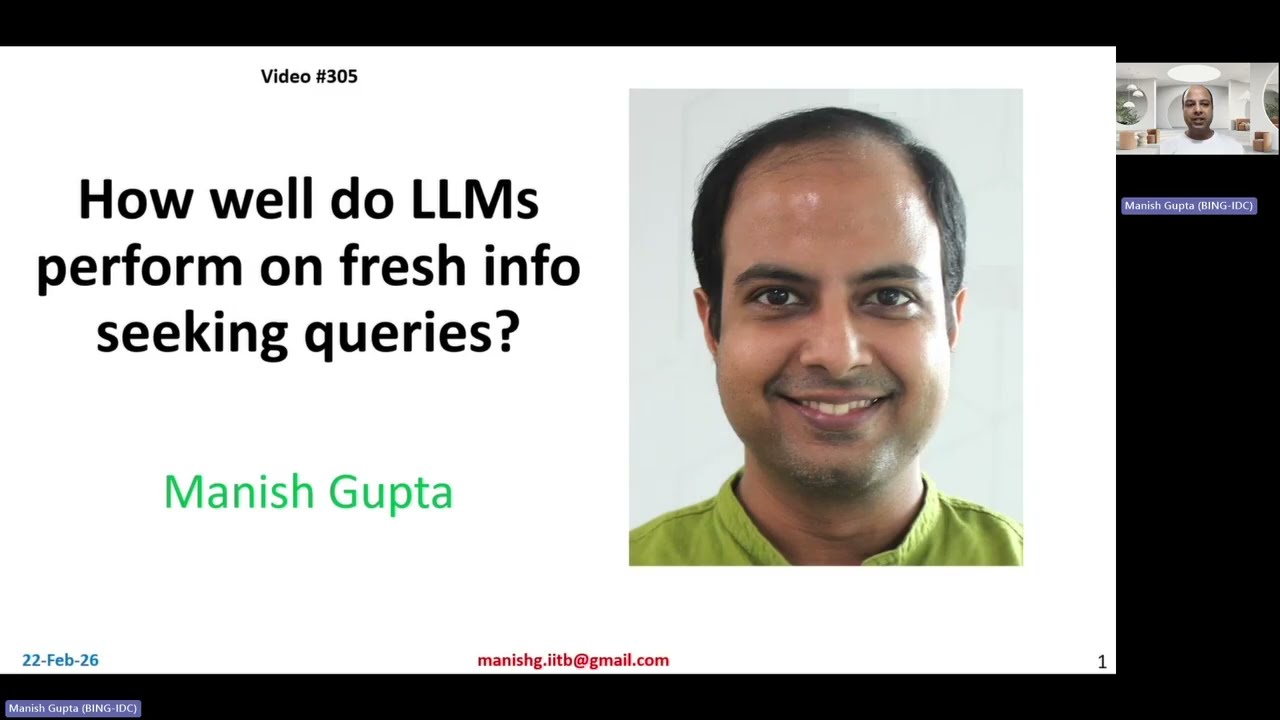 305 How well do LLMs perform on fresh info seeking queries?