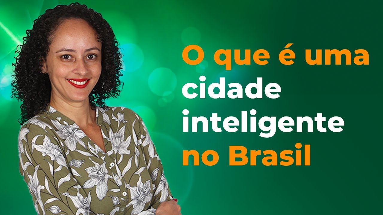 O QUE &Eacute; UMA CIDADE INTELIGENTE NO BRASIL? #shorts