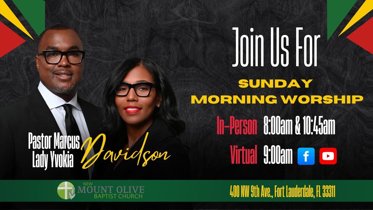 New Mount Olive Virtual Worship Experience