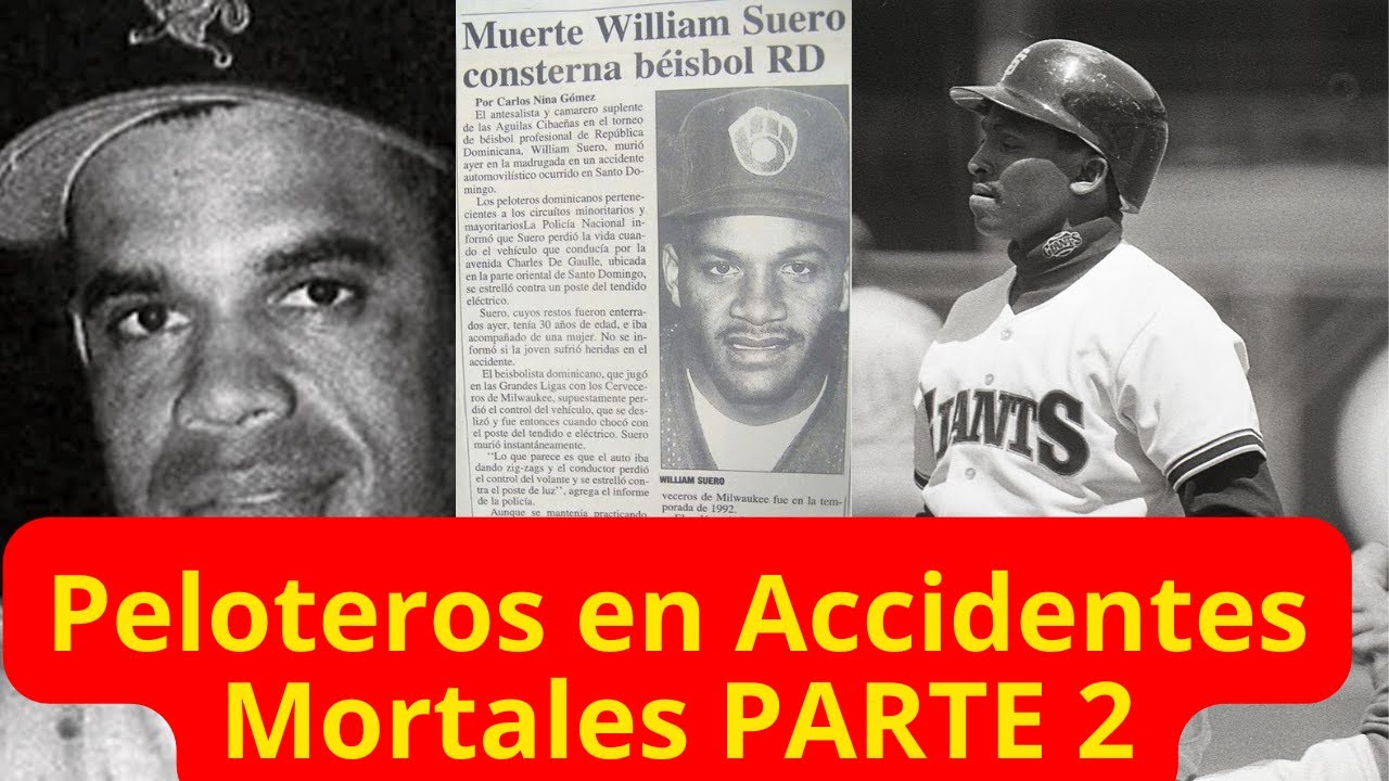 Los peloteros William Suero, José Uribe y Andújar Cedeño, envueltos en accidentes mortales.