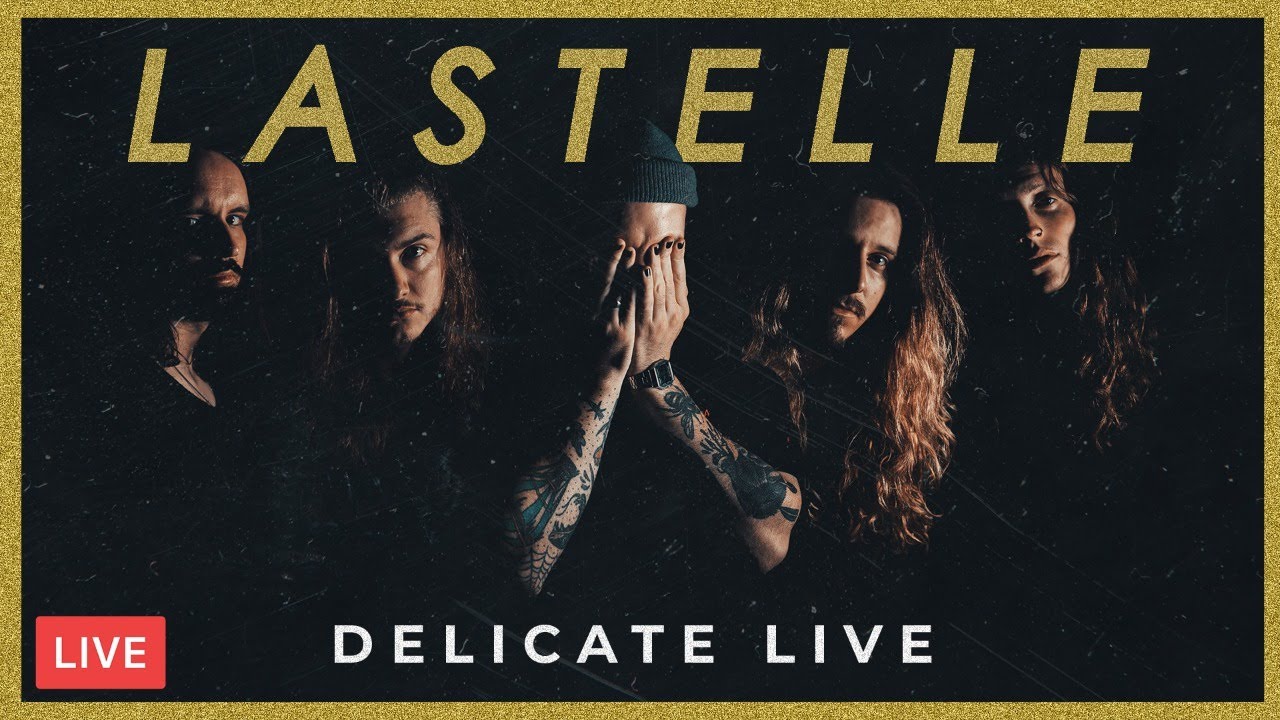 LASTELLE - DELICATE (FULL EP LIVE SET)