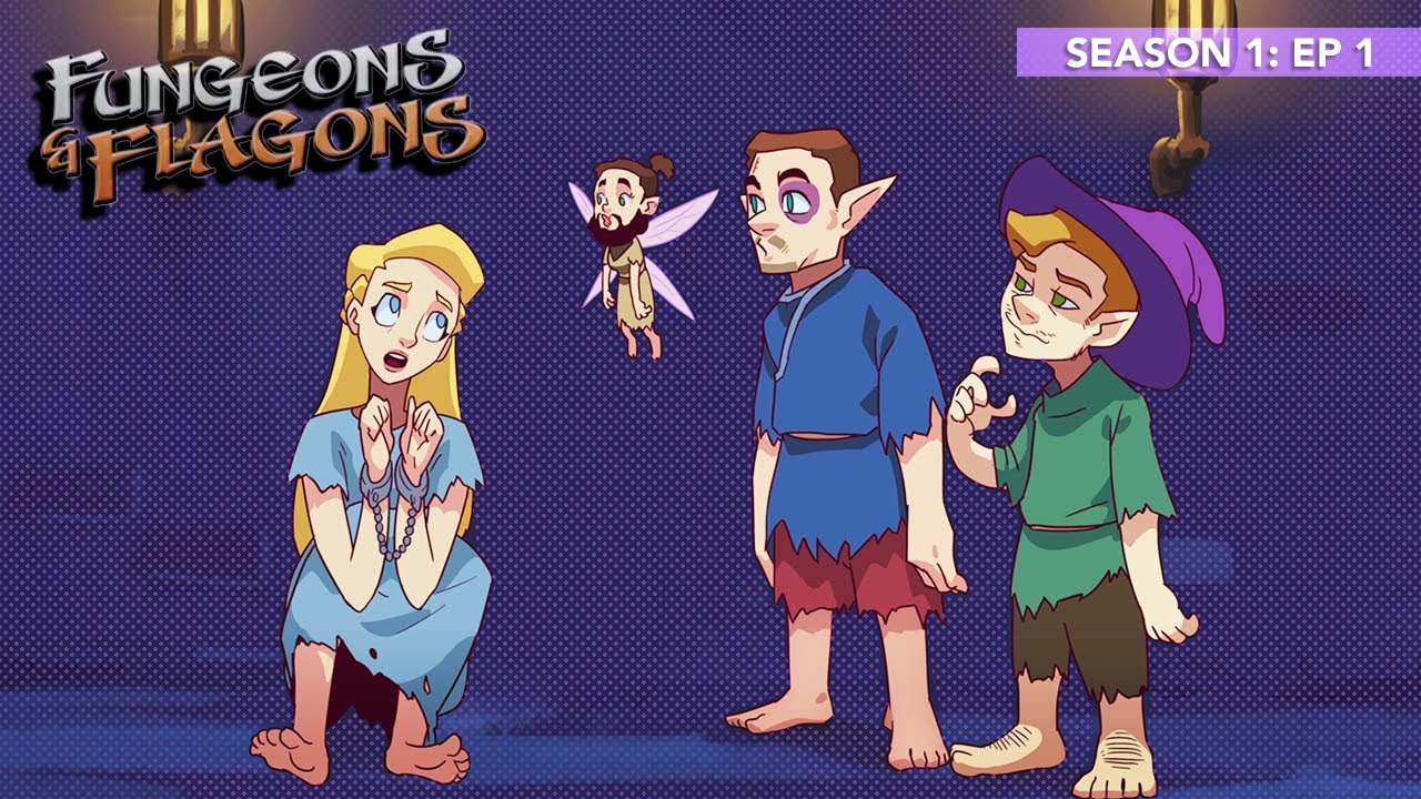 “We’re Back!” #1 | Fungeons & Flagons | The Tiny Boys
