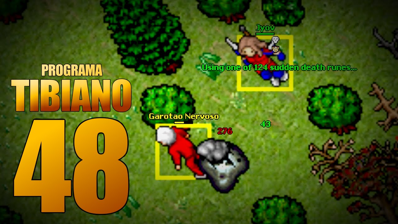 PROGRAMA TIBIANO #48 - EPIC TIBIA JOGADAS