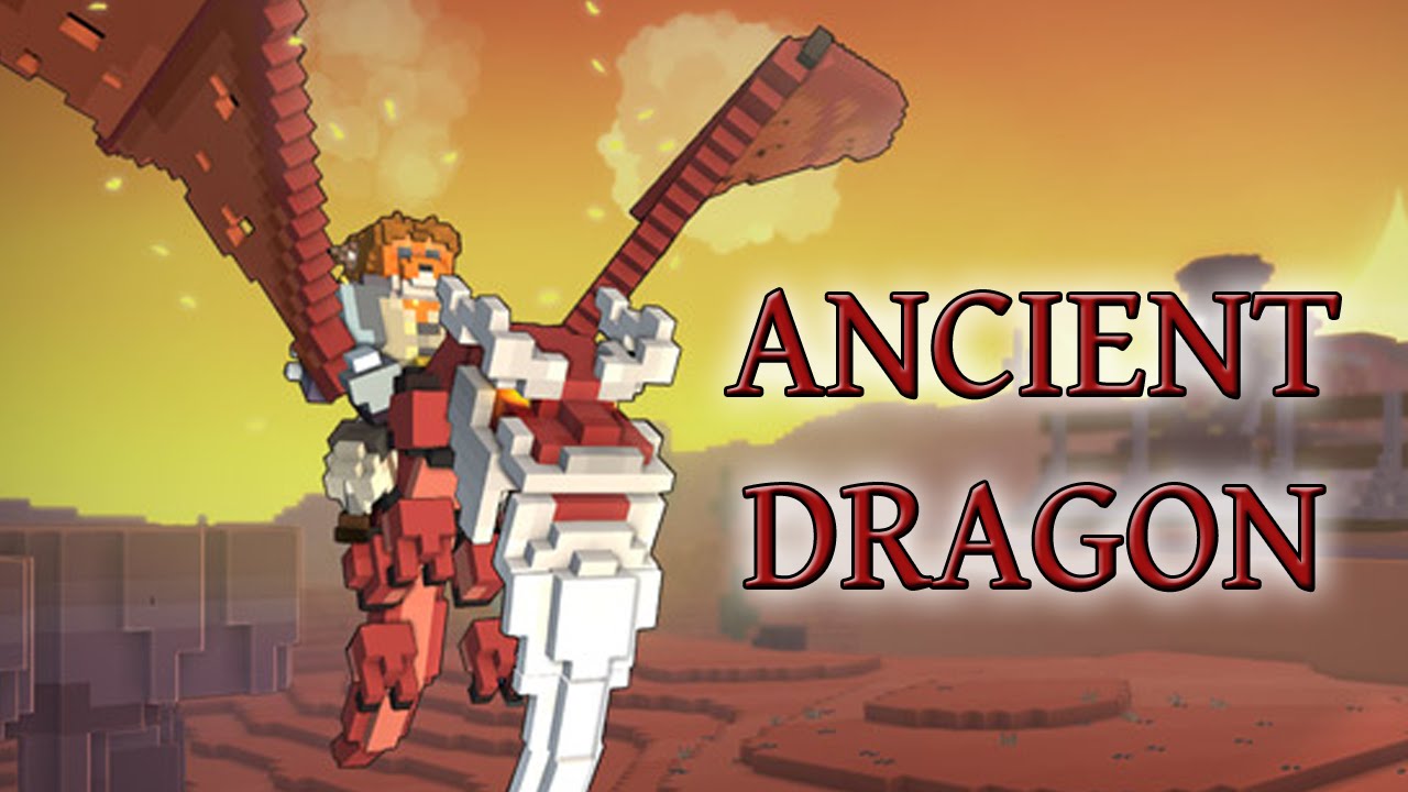 GRANDPA IS HERE! The Ancient Dragon - Trove